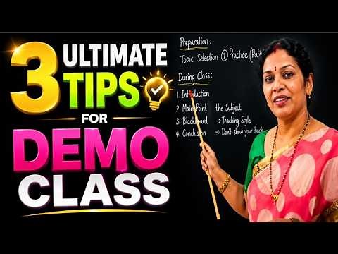 "3 Powerful Demo Class Tips" - Useful For Teachers/ Lecturers/ Professors