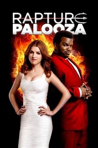 Rapture-Palooza - Película 2013 - Cine.com
