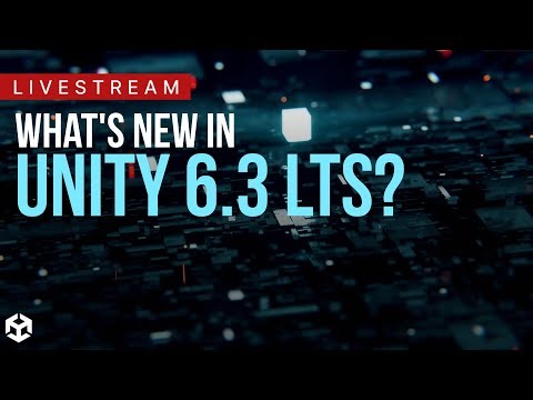 Unity 6.3 LTSついに来た！「実戦検証済み」LTSって何が違うの？💥