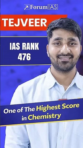UPSC Topper With Highest Score in Chemistry | Tejveer IAS Rank 476