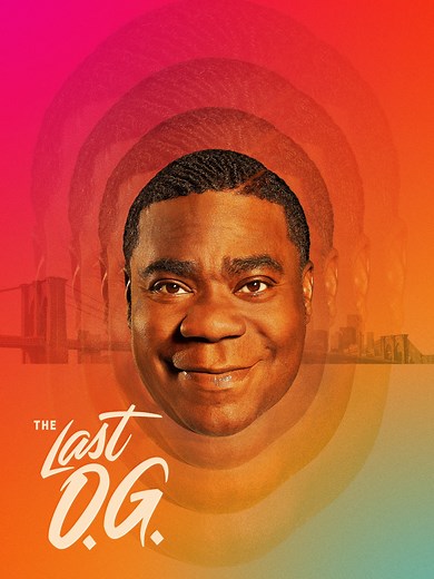 The Last O.G. | Rotten Tomatoes