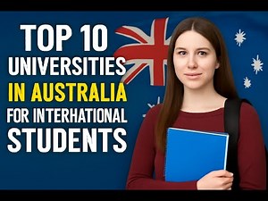 Top 10 Universities in Australia for International Students | Study in Australia Guide