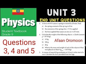 Physics 9 Unit 3 ✓ End unit questions