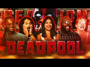 RAUNCHIEST SUPERHERO EVER - Deadpool - Group Reaction