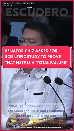 Senator Chiz Escudero asked the proponents of Senate Bill 2034 to present a scientific study to validate that the current National Service Training Program (NSTP) is a “total failure” hence, the proposal to replace it with the reinstatement of the Reserve Officers’ Training Corps (ROTC) program. The senator said a formal study based on facts is necessary to convince the public that there is a need to scrap the NSTP, which was created under Republic Act 9613, and make ROTC a mandatory requirement