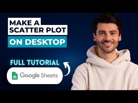 How To Make A Scatter Plot In Google Sheets On Desktop [2025 Guide]