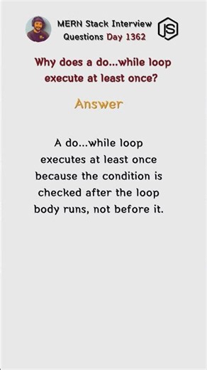 Why does a do...while loop execute at least once? 🤔 #shorts