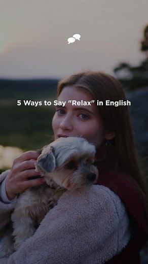 5 Ways to Say ''Relax'' in English #englishteacher #englishclass #ingilizceöğren #ingilizceöğretmeni #dailyphrases #foryou #fyp #inglesfacil #english