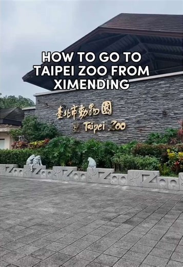 Visit Taipei Zoo: Easy MRT Guide from Ximending