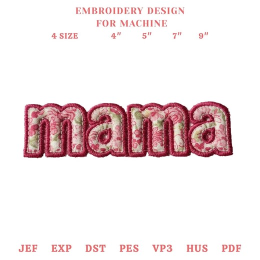 Mama Appliqué Embroidery Design, Floral Fabric, Full and Split MAMA Applique Design, Mother's Day Embroidery Design - Etsy