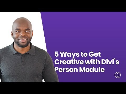 5 Ways to Get Creative with Divi’s Person Module
