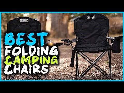 Top 5 Best Folding Camping Chairs Review in 2025 | Lightweight/Low/Steel/Sports & Camping Chairs