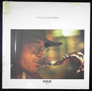 Gato Barbieri - Yesterdays
