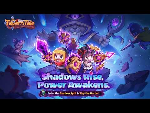Tavern Tale | v1.1.0 Update Preview | Shadow Split Mode