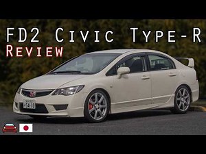 2007 Honda Civic Type-R Review - The All-Mighty FD2 Type-R!