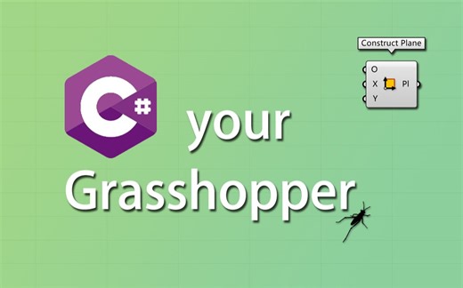 C#YourGrasshopper_07_ConstructPlane