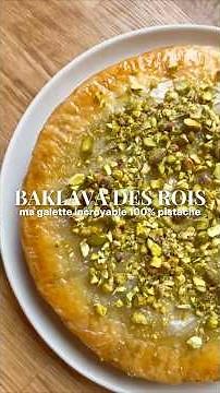 Baklava des Rois ou Ma Galette des Rois 100% Pistache avec un Praliné Maison de Folie