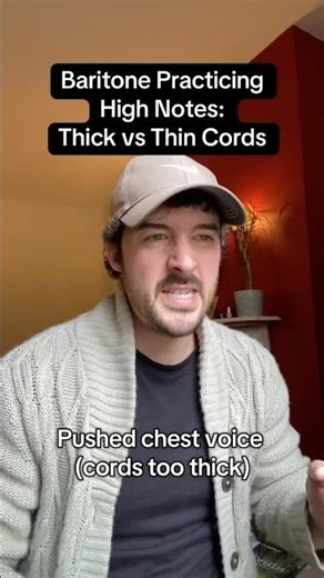 Baritone working on high notes thick cords to thinner mix