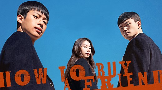 How to Buy a Friend | Watch with English Subtitles & More | Viki
