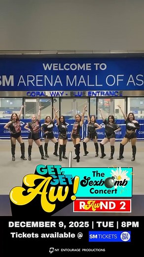 GET, GET, AW! SEXBOMB REUNION CONCERT — ROUND 2! JUST IN: After selling out its much-anticipated reunion concert this December 4 at the Araneta Coliseum, Pinoy OG girl group #SexBombGirls has announced a "rAWnd 2"! 🗓️ December 9, 2025 (Tuesday) 🕔 8:00 PM 🏟️ Mall of Asia Arena 🎫 Tickets now available via SM Tickets Brought to us by NSYSHOWS. #Sexbomb #fblifestyle | CinemaBravo