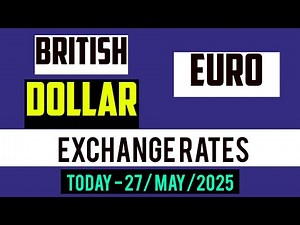 BRITISH POUND TO EURO EXCHANGE RATES TODAY 27 MAY 2025 🇬🇧🇪🇺
