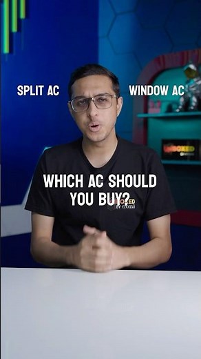 Split AC vs Window AC - which one should you buy?