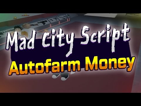Mad City script – (Autofarm)