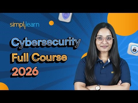 Cyber Security Course 2026 [FREE]| Cyber Security Full Course For Beginners 2026 | Simplilearn
