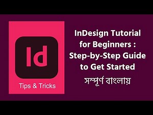 InDesign Tutorial for Beginners: Step-by-Step Guide to Get Started | How to Speed Up Your Design