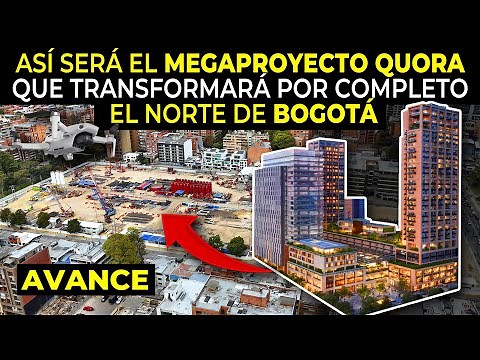 Así será el Megaproyecto Quora que transformará por completo el Norte de Bogotá | Avance