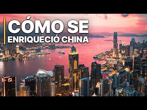 Cómo se enriqueció China | El ascenso de china explicado | Documentación