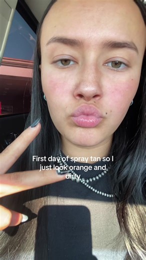 First Day of Spray Tan: Orange and Dirty Look