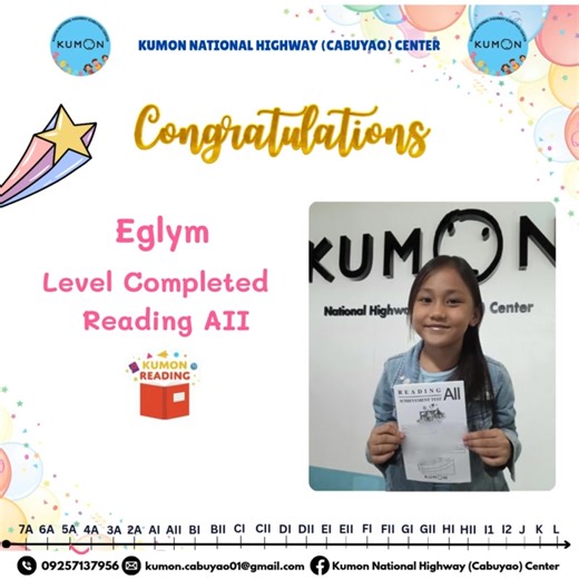 Congratulations, Eglym, for completing Kumon Reading Level AII (Writing from Memory)! Keep up the excellent work as you begin your quest for Level BI (Subject and Predicate). ✨🎉 #KumonCabuyao | Kumon National Highway Cabuyao Center