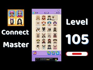 Connect Master Level 105 Walkthrough 🧩 | Match Puzzle | Puzzle Solutions & Tips | Go Answer