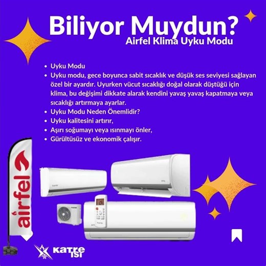 Klimalarda Uyku modu, gece boyunca sıcaklığı kademeli olarak ayarlayarak konforlu bir uyku sağlar.