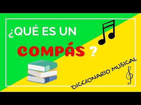 ¿Qué es un COMPÁS MUSICAL? ¿Qué son las LÍNEAS DIVISORIAS?