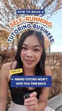 EP 02 Self-Running Tutoring Business Series