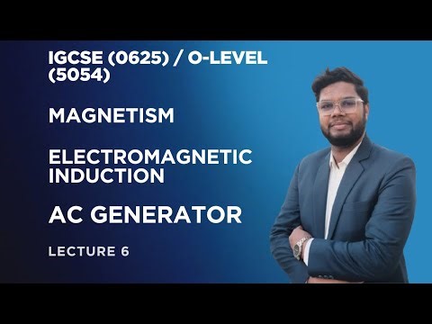 AC Generator | Electromagnetic Induction | IGCSE & O-Level Physics | Part 6 | Physics with sms