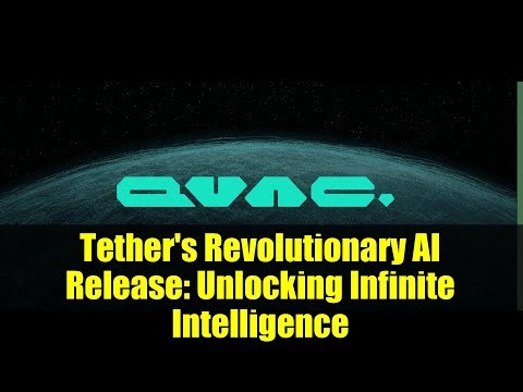 Tether's Revolutionary AI Release: Unlocking Infinite Intelligence