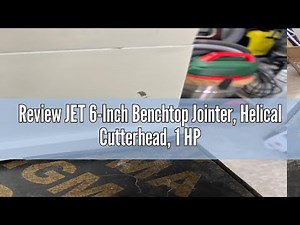 Review JET 6-Inch Benchtop Jointer, Helical Cutterhead, 1 HP, 115V 1Ph (Model JJ-6HHBT)
