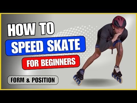 Speed Skating: Tips for Beginners | Form and Position