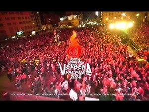 📺 Festival Internacional Verbena Paceña 2024🎉