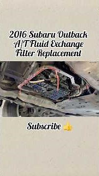 2016 Subaru Transmission Fluid & Filter Exchange #preventivemaintenance