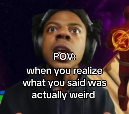 POV: Realizing Your Words Were Awkward