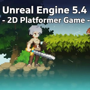 Unreal Engine 5.4 – 2D Platformer Game using PaperZD | Community tutorial