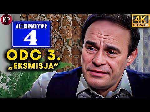 ALTERNATYWY 4 – Odc. 3 „Eksmisja” | Kultowy serial PRL w 4K | Balcerek, Szafa i Telewizja