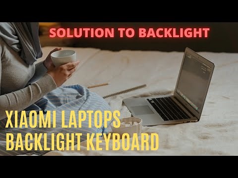 Xiaomi laptop Backlight automaticatically off problem Solution