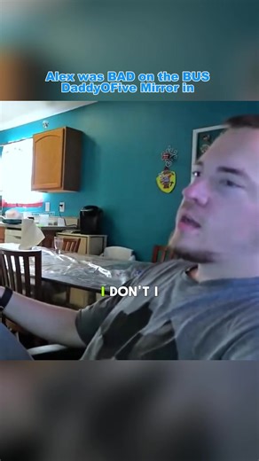 #Alex was BAD on the BUS DaddyOFive Mirror #angrydad #daddyofive #familydrama #viral