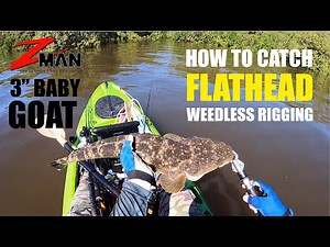 How to Catch Flathead on Weedless Rigged Soft Plastics - ZMan 3" Baby GOAT