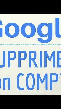 SUPPRIMER COMPTE Google, comment faire une suspension ou suppression définitive d'un compte Google